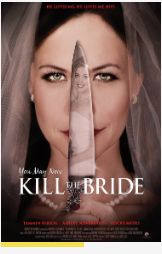 You May Now Kill the Bride